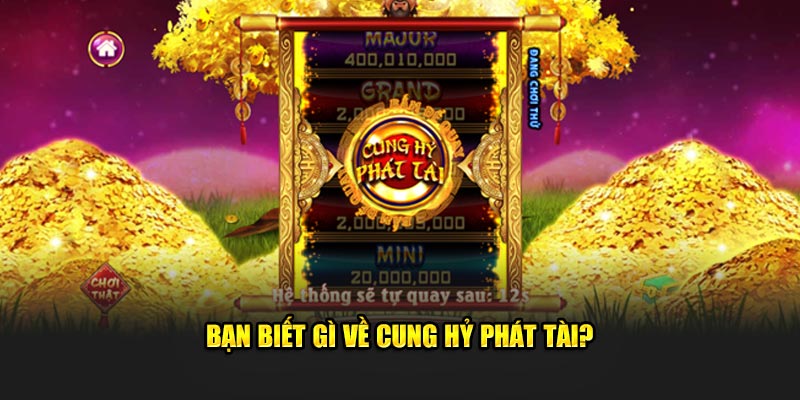 Cung hỷ phát tài là gì