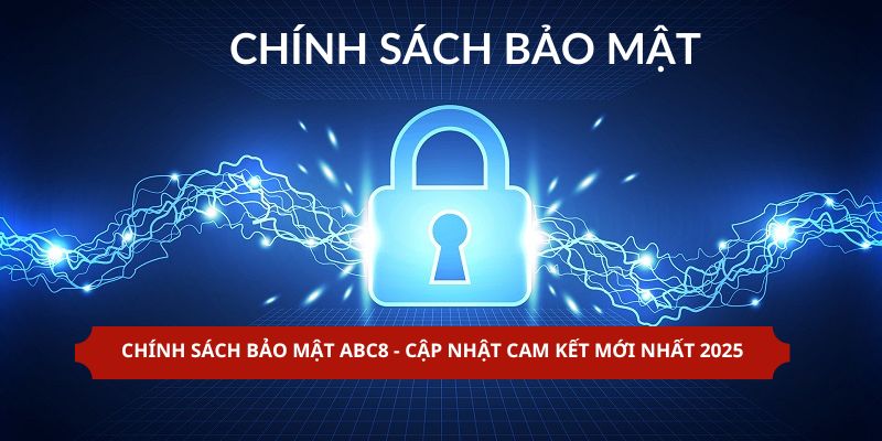 chính sách bảo mật abc8