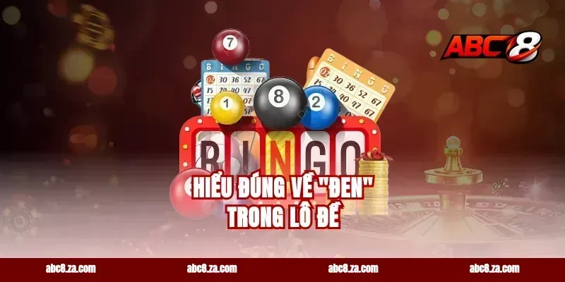 Hiểu Đúng Về "Đen" Trong Lô Đề